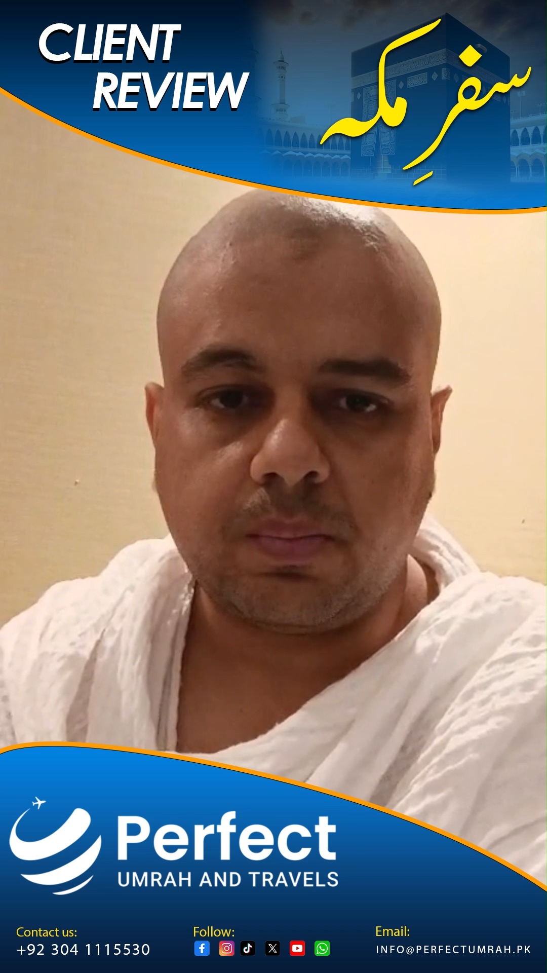 Client Review — Honesty, Comfort & Care — Perfect Umrah video review